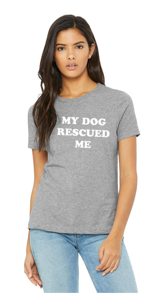 My Dog Rescued Me, Super Soft T-shirt - Gray - Shelter Helpers